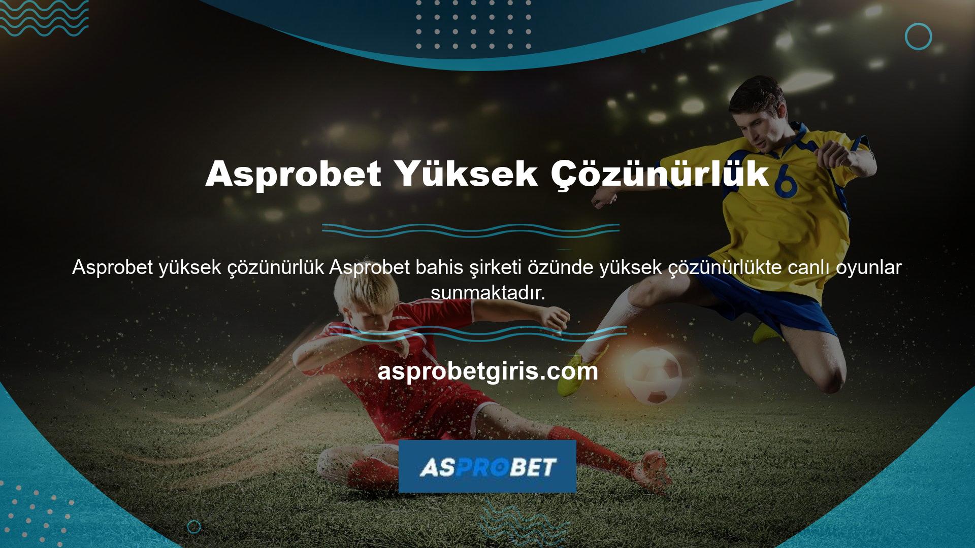 Gelişmiş hizmetler, broşürler Asprobet bağımsız olarak bahis oynamanızı sağlar